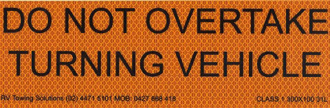 Do Not Overtake Turning Vehicle Sticker