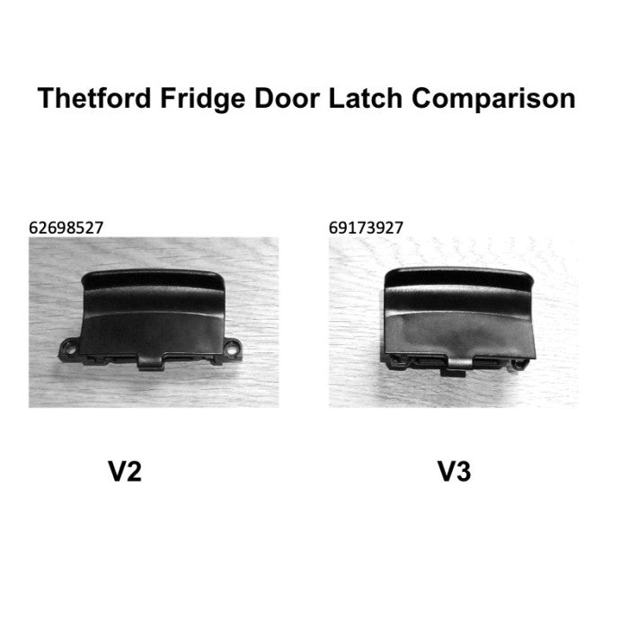 62698527 - Fridge Door Latch (V2) Suit Thetford Fridges - N3104/N3175/N3185/N4175